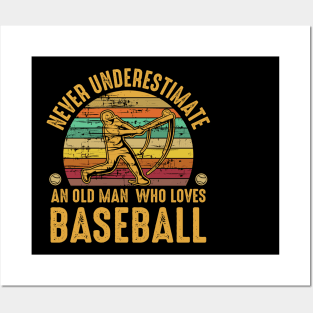 Funny Sarcastic Old Man who Loves Baseball Fan Posters and Art